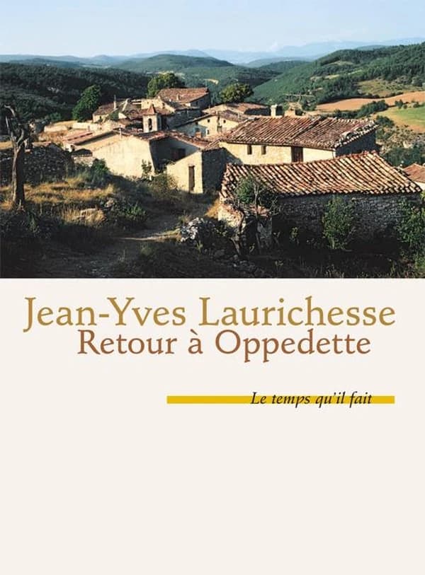 Retour à Oppedette : roman