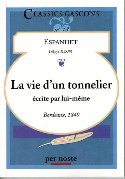 La vie d'un tonnelier, écrite par lui-même : Bordeaux : 1849