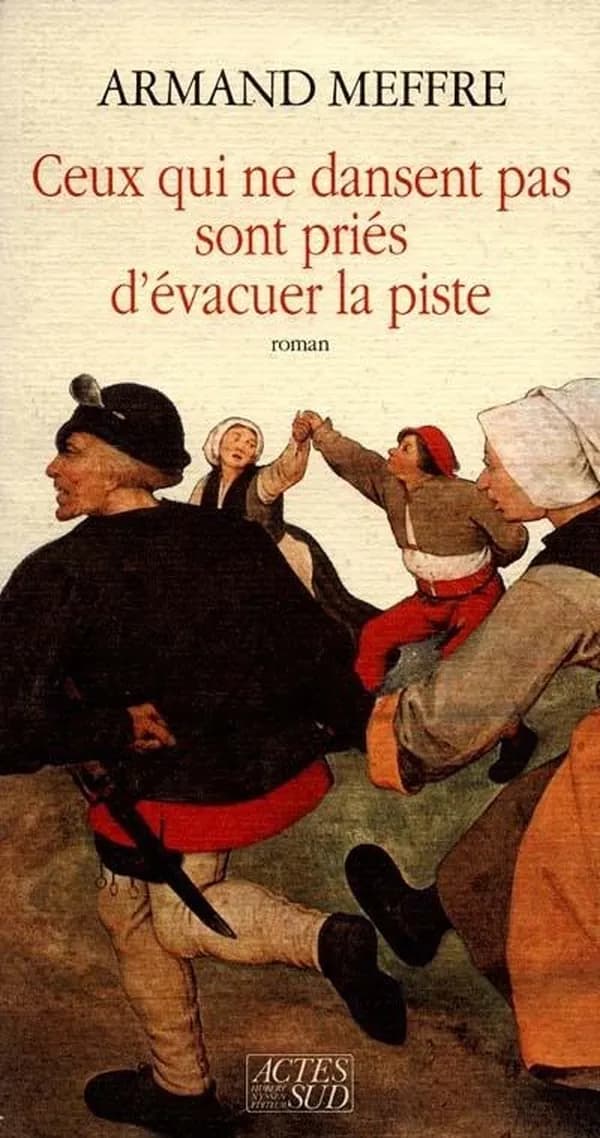 Ceux qui ne dansent pas sont priés d'évacuer la piste : roman