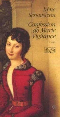Confession de Marie Vigilance : roman