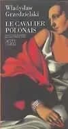 Le cavalier polonais : roman