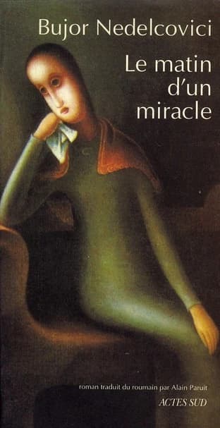 Le matin d'un miracle : roman