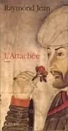 L'attachée : roman