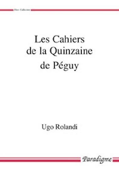 "Les Cahiers de la quinzaine" de Péguy
