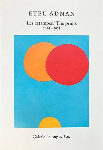 Etel Adnan : les estampes : 2014-2021