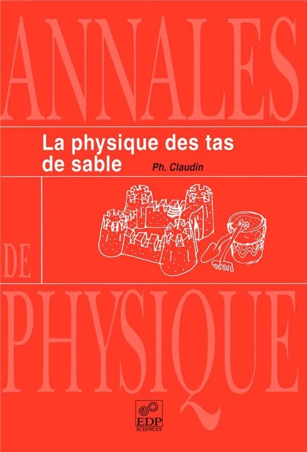 La physique des tas de sables