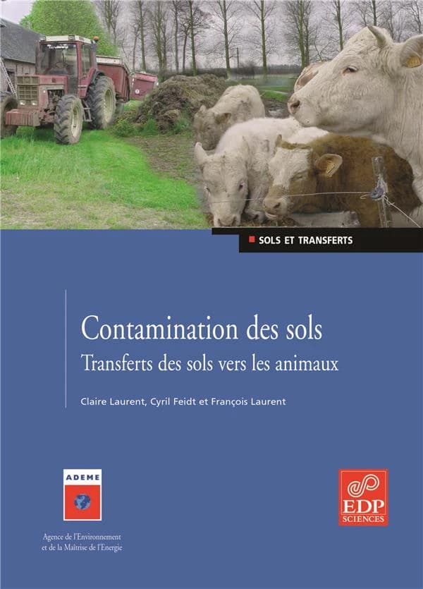 Contamination des sols : transferts des sols vers les animaux