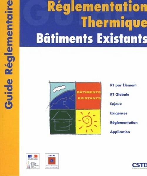 Réglementation thermique ; bâtiments existants