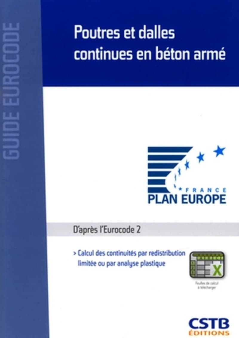 Poutres et dalles continues en béton armé : calcul des continuités par redistribution limitée ou par analyse plastique