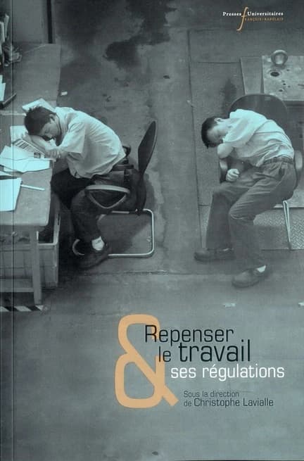 Repenser le travail & ses régulations