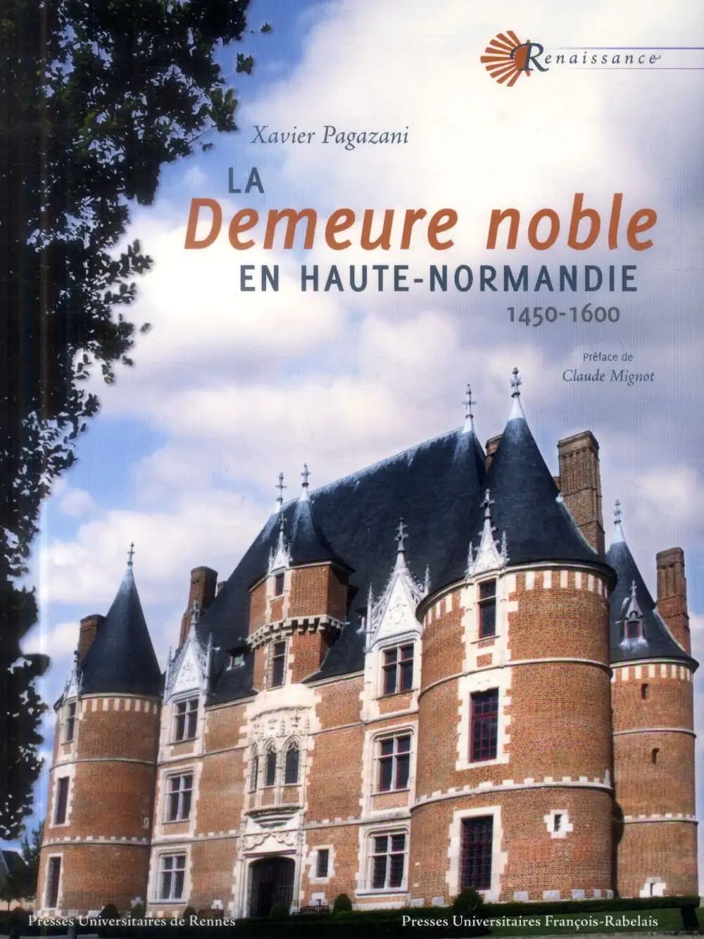 La demeure noble en Haute-Normandie, 1450-1600