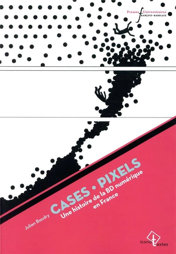 Cases, pixels : une histoire de la BD numérique en France