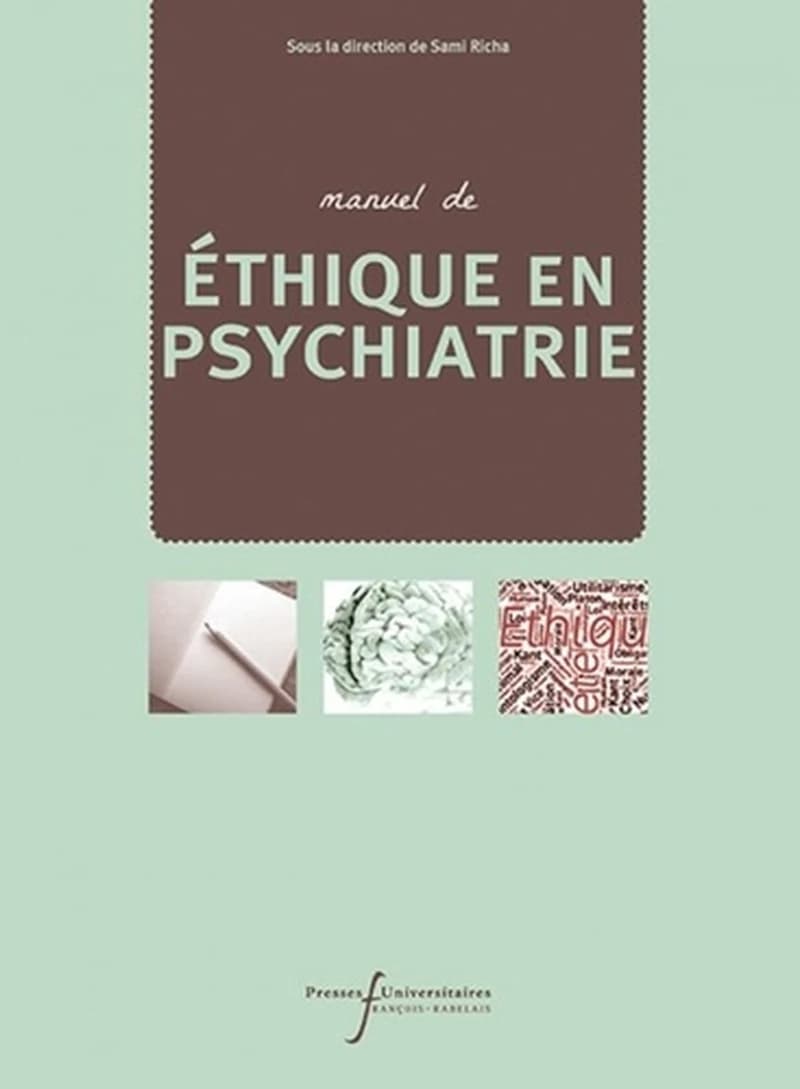 Manuel de éthique en psychiatrie