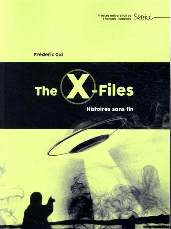 "The X-files" : histoires sans fin