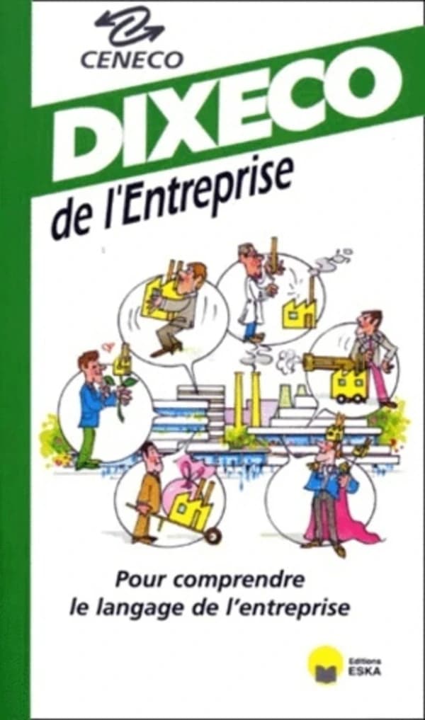 Dixeco de l'entreprise (8e éd.) CENECO
