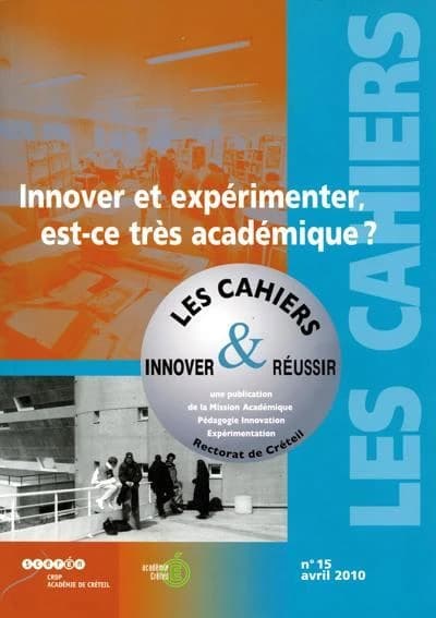 Innover et experimenter, est-ce tres academique ?