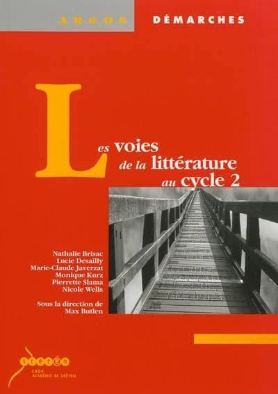 Les voies de la littérature au cycle 2
