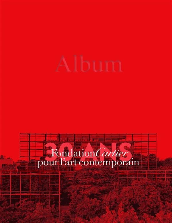 Fondation Cartier pour l'art contemporain : 30 ans. Volume 2, Album, 1984-2014