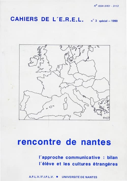 Rencontre de Nantes: l'enseignement des langues en Europe de l'Ouest: quels contenus?; actes de la Rencontre de Nantes (25 - 30 Aout 1988)