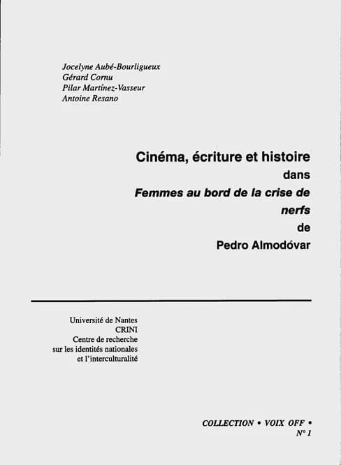 Cinéma, écriture et histoire dans "Femmes au bord de la crise de nerfs" de Pedro Almodó́var
