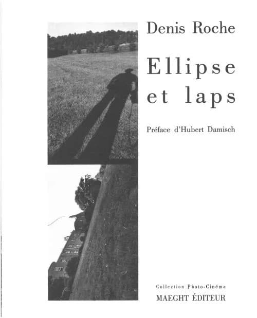 Ellipse et laps : l'oeuvre photographique