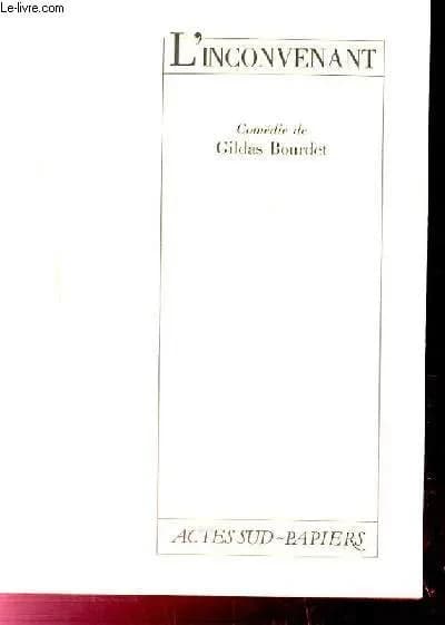 L'Inconvenant : comédie