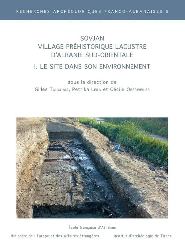 Sovjan, village préhistorique lacustre d'Albanie sud-orientale. I, Le site et son environnement