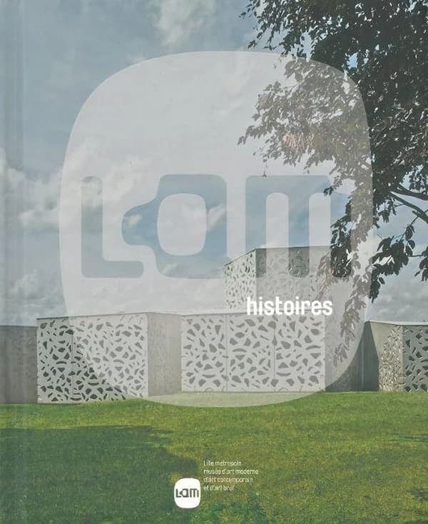 LAM. Histoires