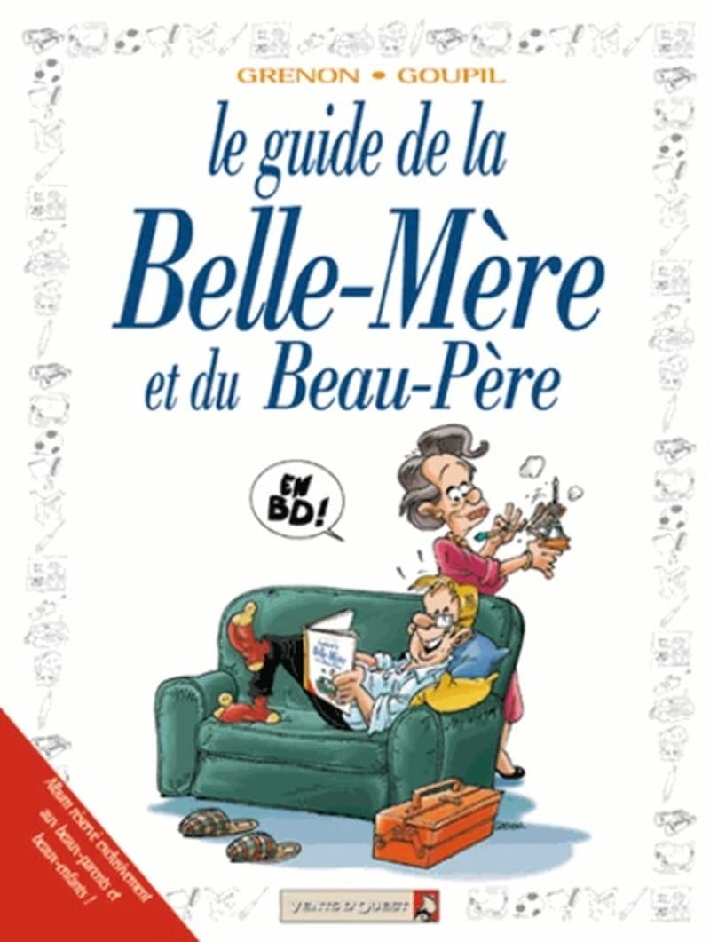 Le guide de la belle-mère et du beau-père