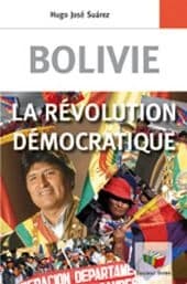 Bolivie : la révolution démocratique