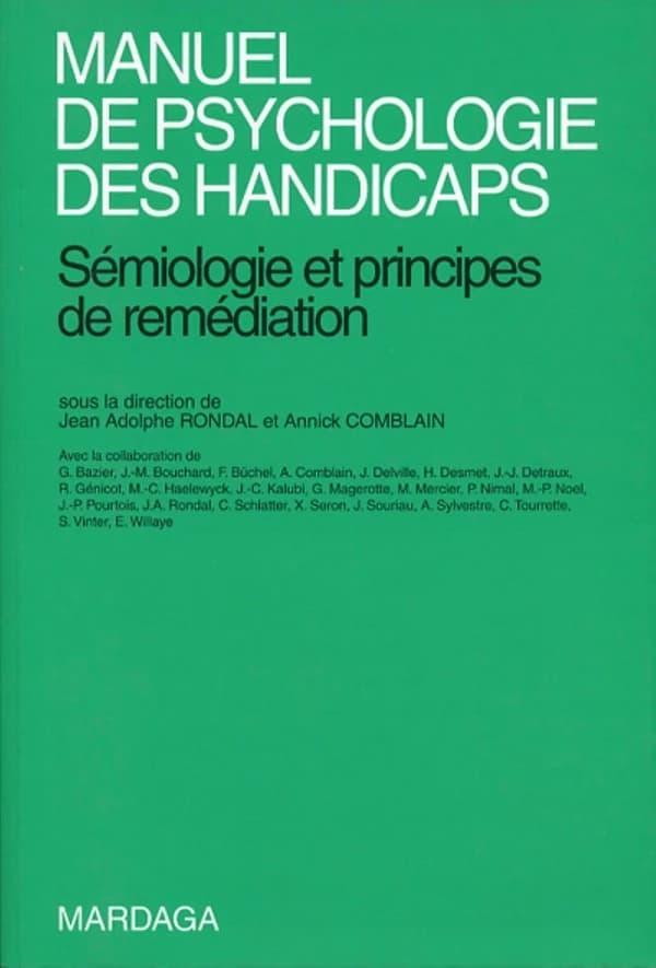 Manuel de psychologie des handicaps : Sémiologie et principes de remédiation