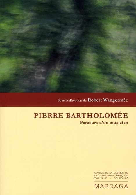 Pierre Bartholomée : parcours d'un musicien
