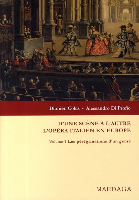 D'une scène à l'autre : l'opéra italien en Europe