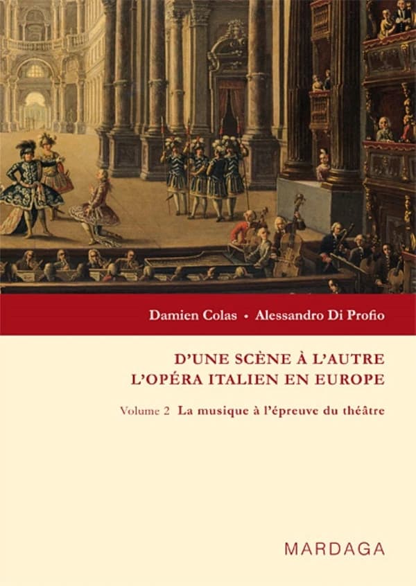 D'une scène à l'autre : l'opéra italien en Europe