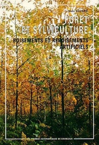 Boisements et reboisements artificiels