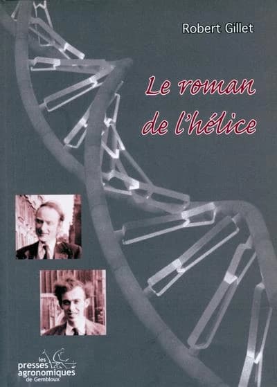 Le roman de l'helice