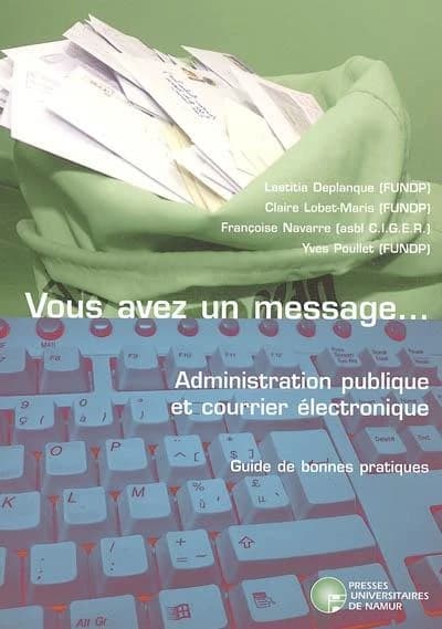 Vous avez un message...administration publique et courrier électronique