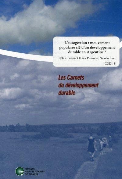 L'autogestion: un mouvement populaire clé d'un développement durable en Argentine?