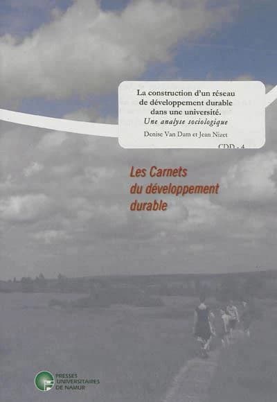 La construction d'un réseau de développement durable dans une université : Une analyse sociologique
