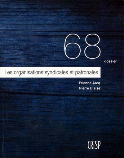 Les organisations syndicales et patronales
