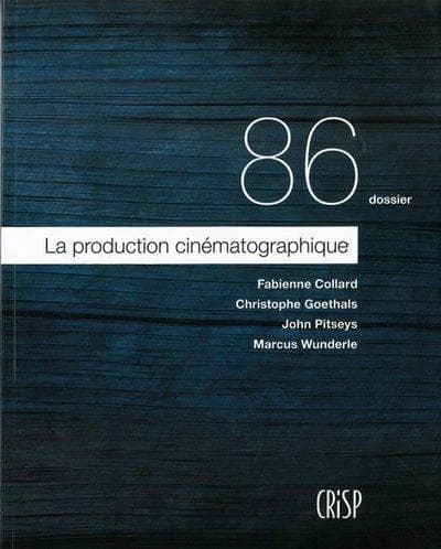 La production cinematographique