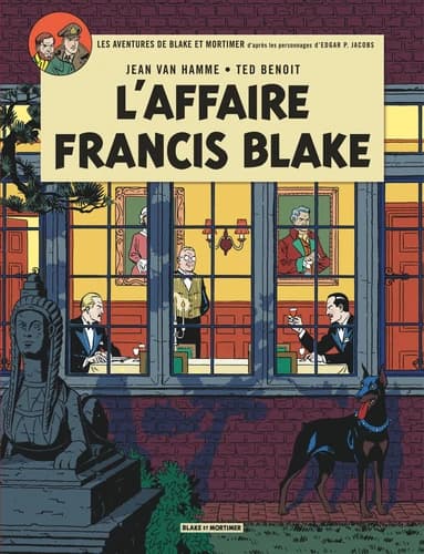 L'affaire Francis Blake : [d'après les personnages d'Edgar P. Jacobs]