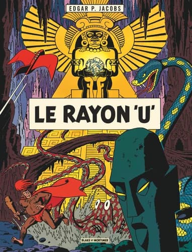 Le Rayon "U" (Blake et Mortimer, #0)