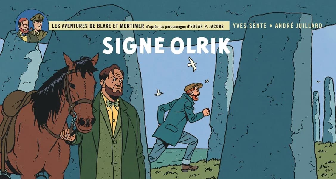 Signé Olrik : les aventures de Blake & Mortimer. 30