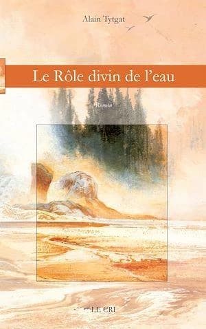 Le rôle divin de l'eau