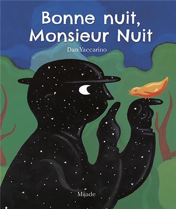 Bonne nuit, monsieur Nuit