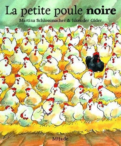 La petite poule noire (3ème éd. 2019) Martina Schlossmacher, Iskender Gider ; [traduction de Danièle Ball-Simon]