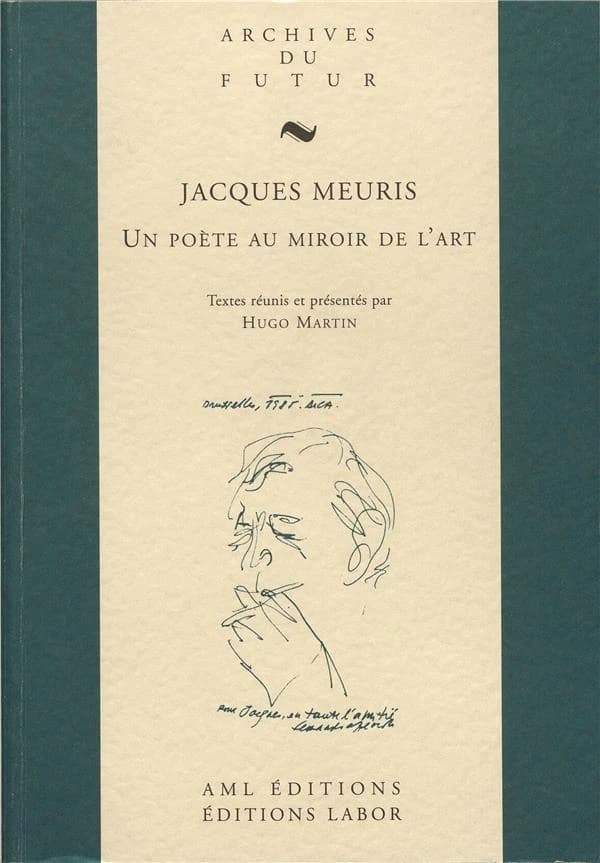 Jacques Meuris : un poète au miroir de l'art