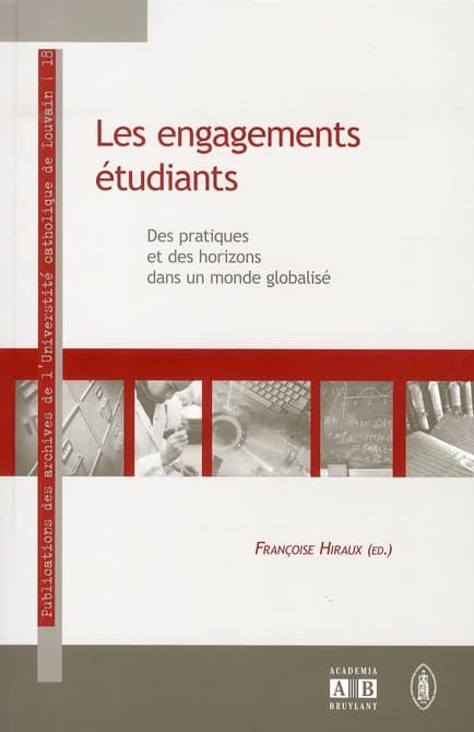 Les engagements étudiants ; des pratiques et des horizons dans un monde globalisé