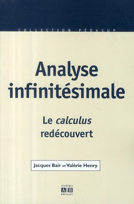 Analyse infinitésimale : le calculus redécouvert